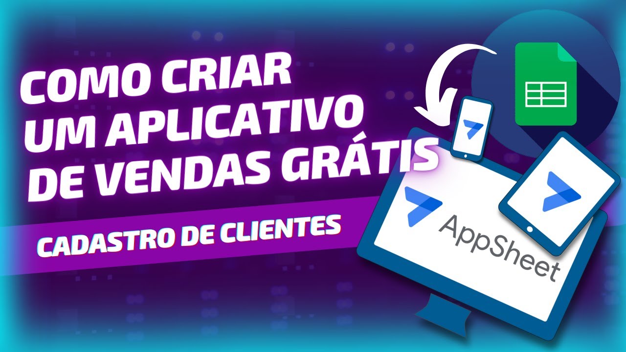 Cadastro de Clientes e Mecânica | Como Criar Um Aplicativo de Vendas GRÁTIS #1