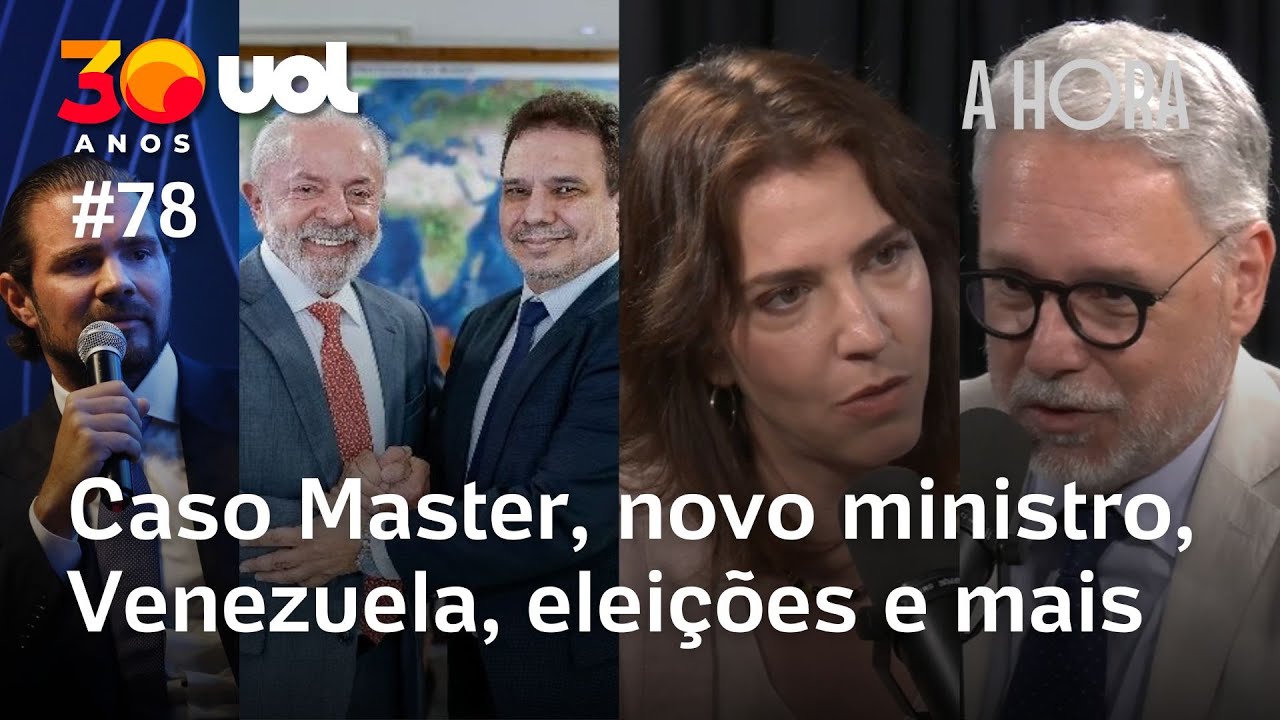 Banco Master, Venezuela sem Maduro, novo ministro, aprovação de Lula + | A Hora com Toledo e Bilenky