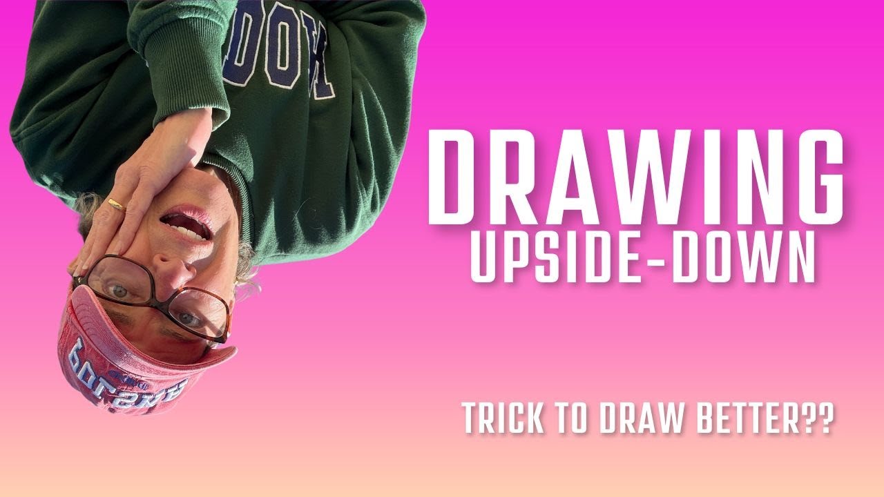 Why You Should Practice UPSIDE -DOWN Drawing! time lapse #upsidedownchallenge