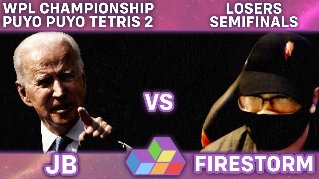 JbDoesStuff Vs. Firestorm - WPL Championship 2021 Puyo Puyo Tetris 2 - Losers Semifinals