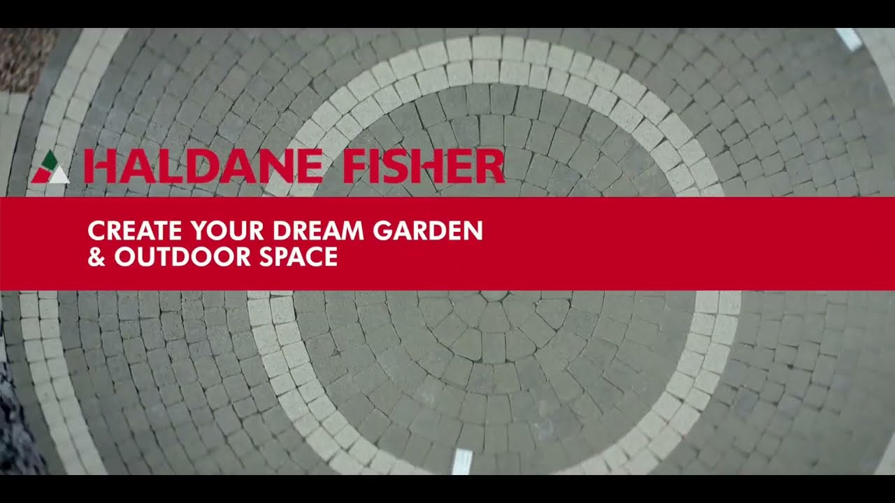 Create your Dream Garden or Outdoor Space with Haldane Fisher