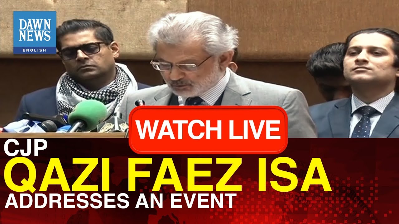 🔴 𝐋𝐈𝐕𝐄: CJP Qazi Faez Isa Addresses An Event | Dawn News English