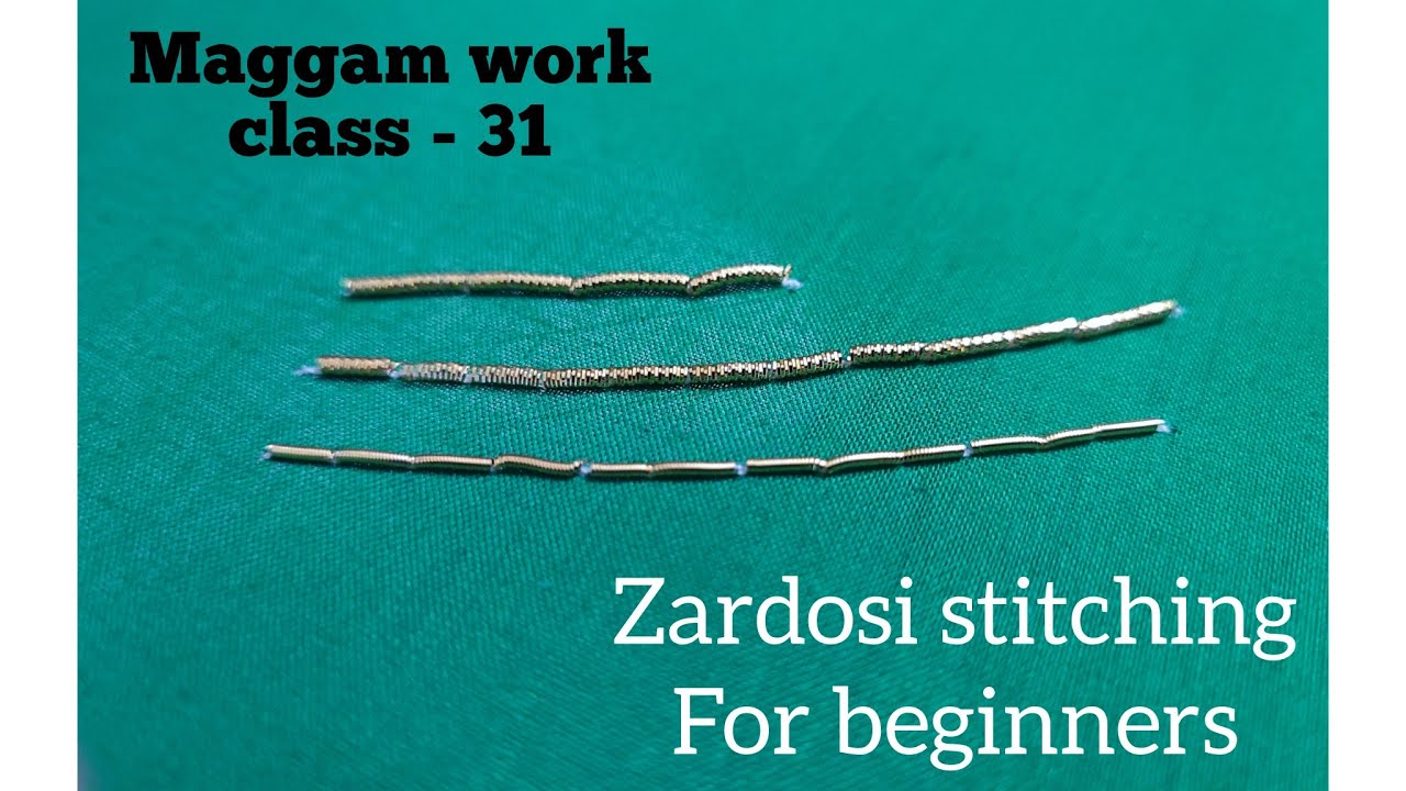 Zardosi stitching for beginners // Maggam work class-31 తెలుగులో //Latest 2024 #Aari work classes
