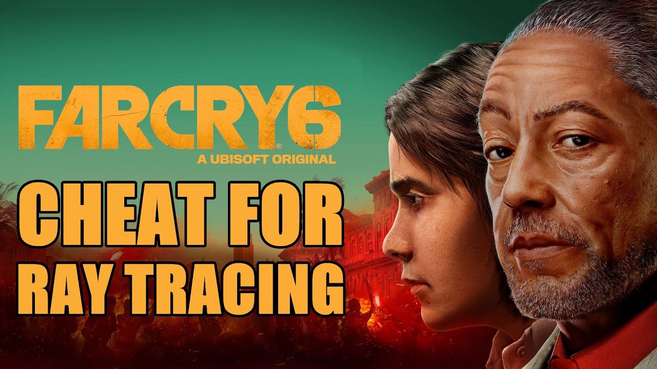 FAR CRY 6 - Cheat Graphics Settings for RayTracing