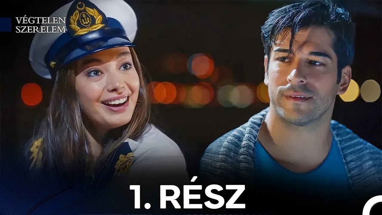 Végtelen Szerelem 1. Rész (Magyar Szinkron)