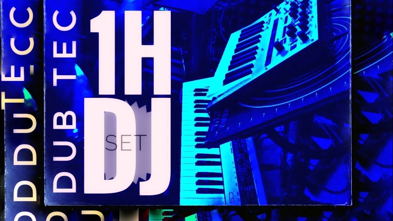 DUB TECHNO DJ SET 120 bpm