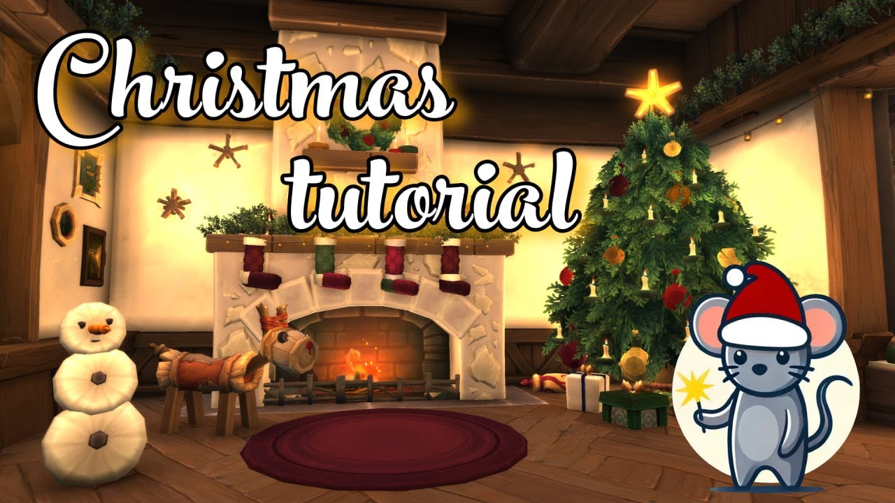 WoW Housing Tutorial | Christmas Room