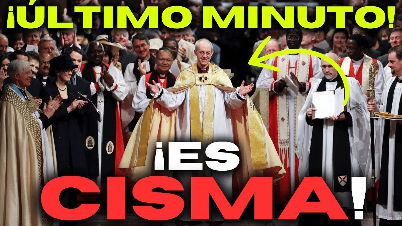 ¡Qué REVELA el CISMA anglicano sobre las tensiones dentro de la Iglesia católica!