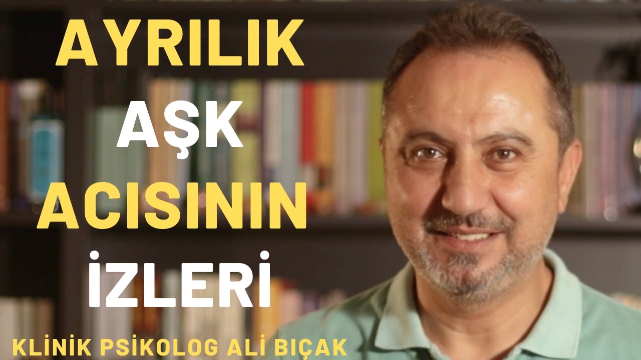 İNSAN NEDEN AŞK ACISI ÇEKER? (Ayrılık sonrası yapman gerekenler)