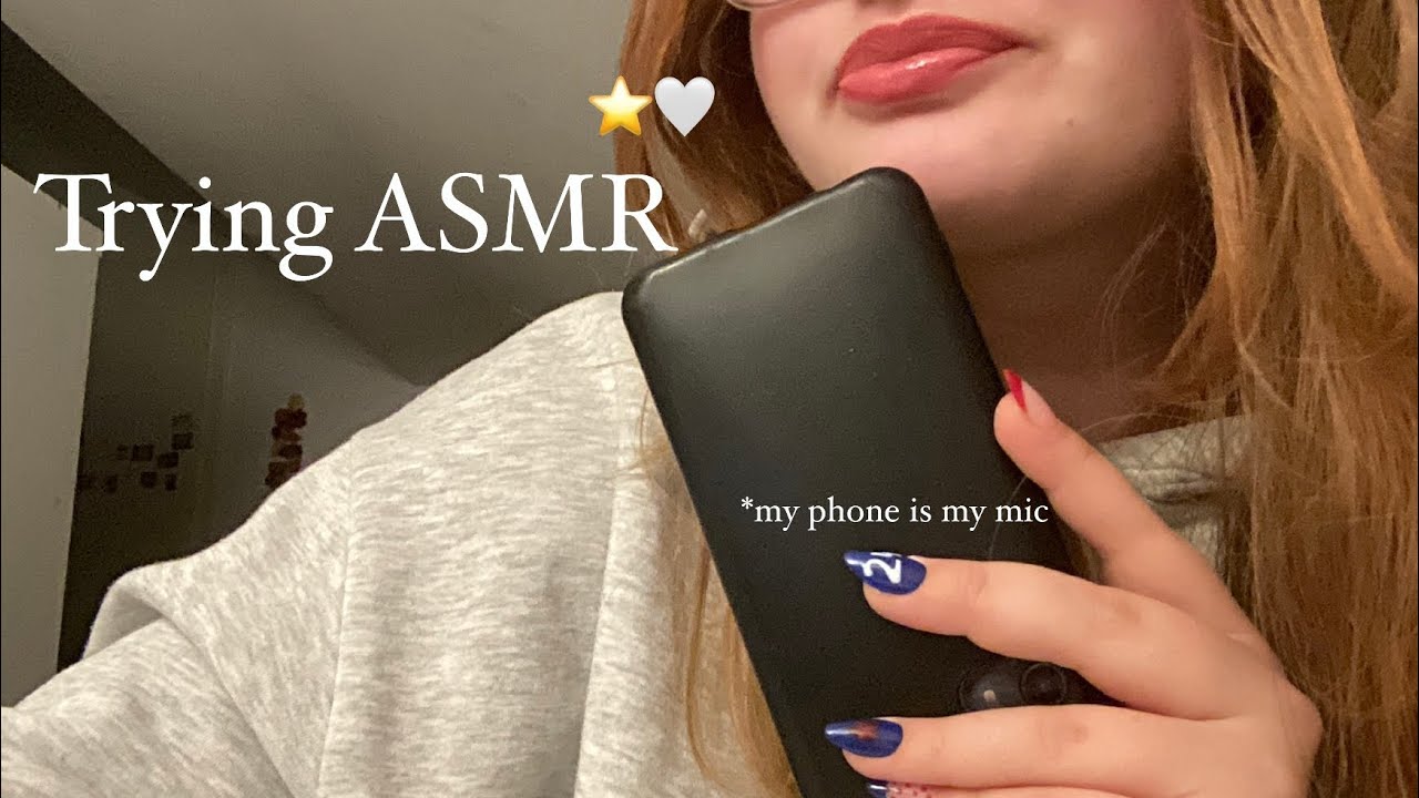 My first time trying ASMR ⭐️