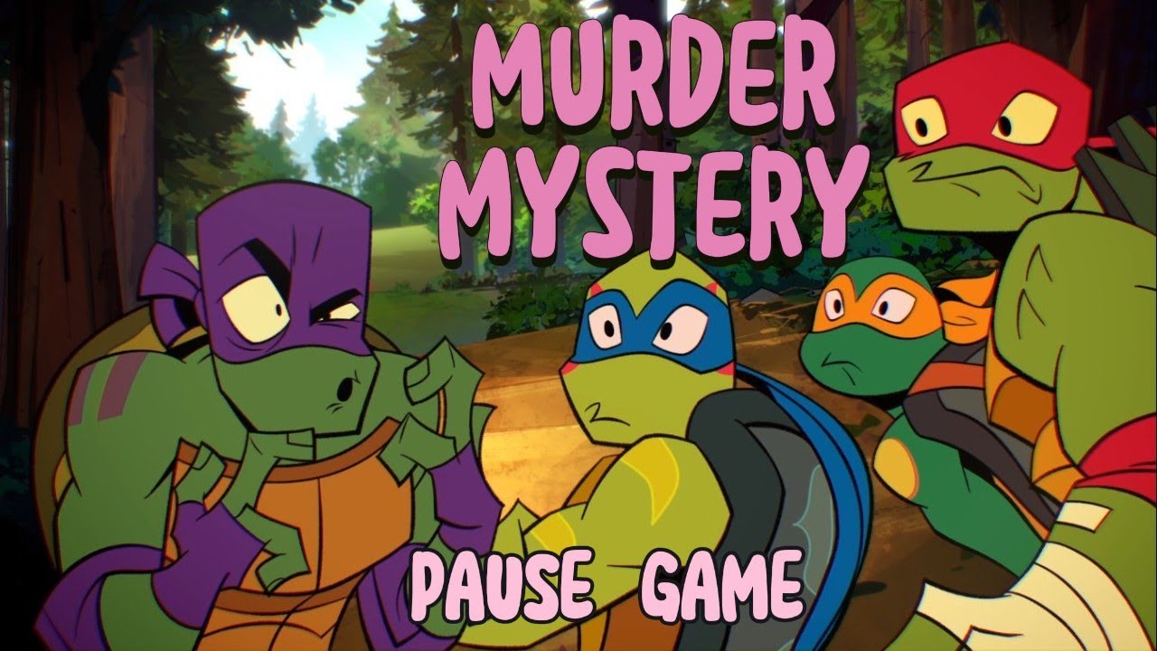 ROTTMNT Murder Mystery Pause Game