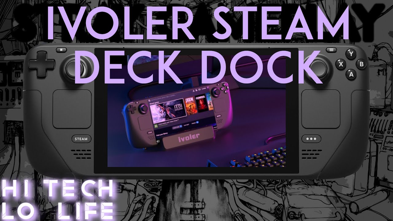 「Steam Deck」 The iVoler Steam Deck Dock - Review