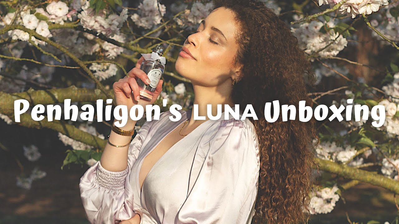 My FIRST Penhaligon’s Experience! LUNA Unboxing, Scent Story and First Impressions | eboniivoryblog