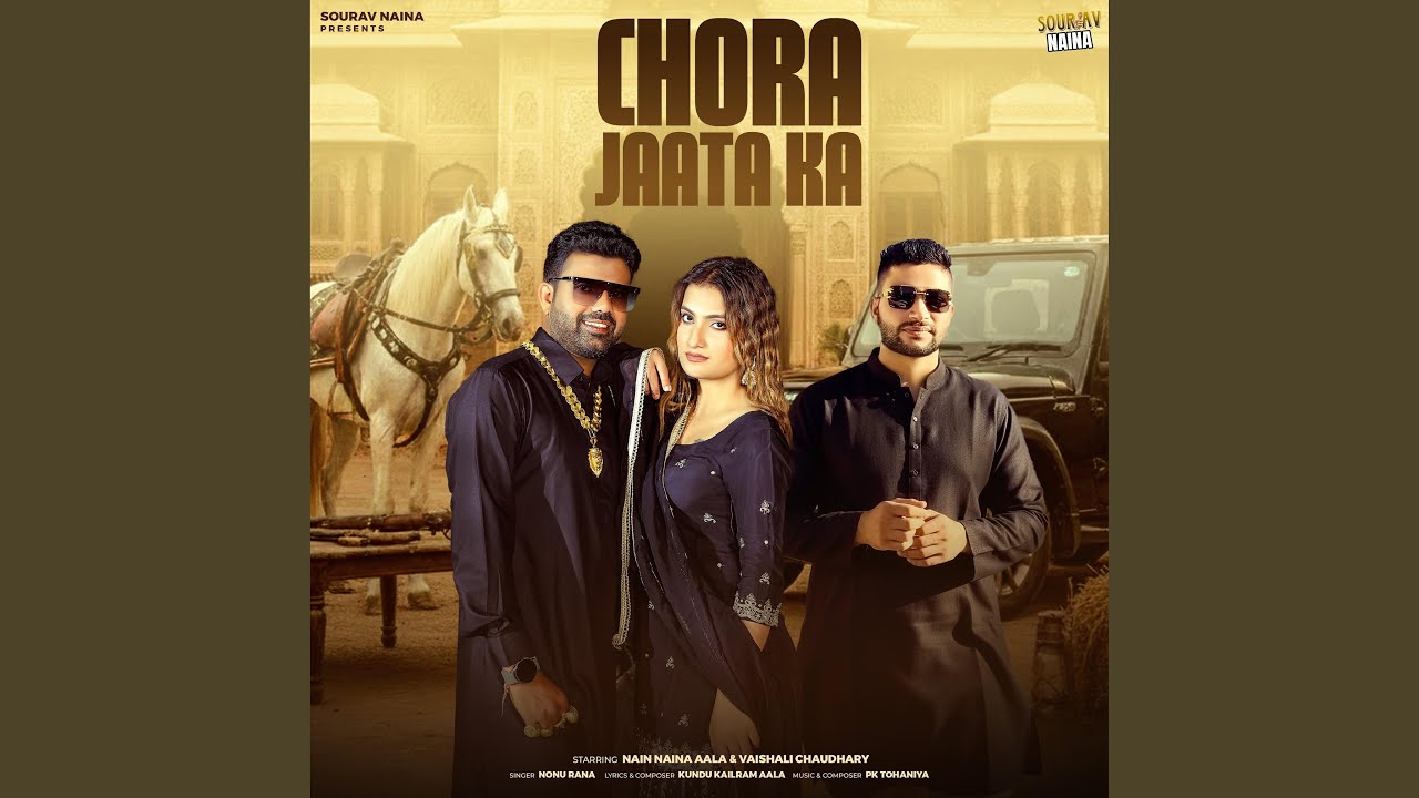 Jaata Ka Chora (feat. Sourav Naina)