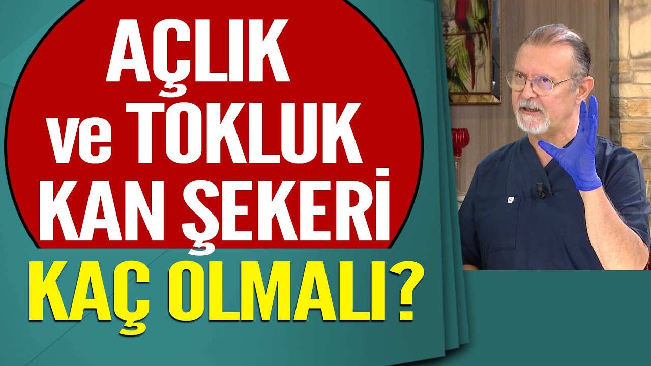 Açlık ve Tokluk Kan Şekeri Kaç Olmalı?