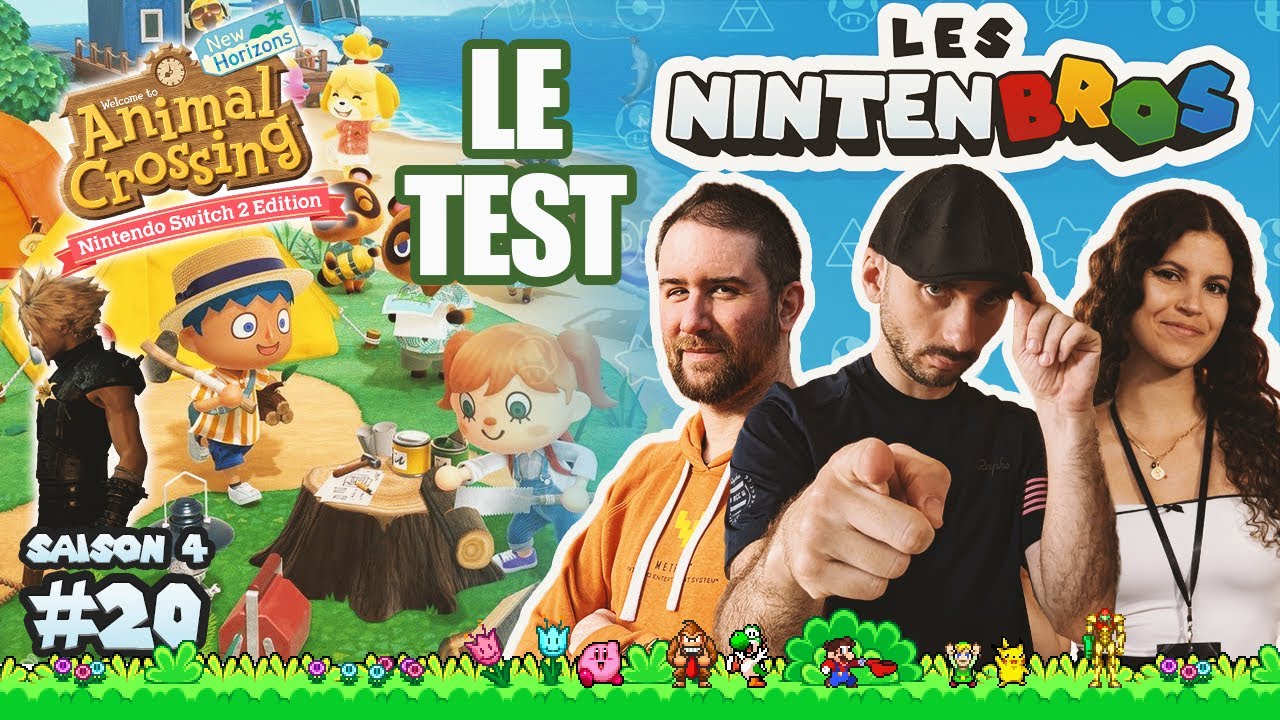 LES NINTENBROS S04E20 - LE TEST DE ANIMAL CROSSING NEW HORIZONS SUR SWITCH 2