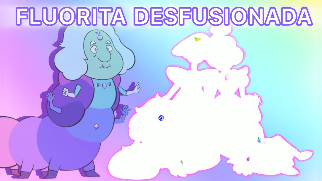 Fluorita Desfusionada 🙀 (y backstory de sus 6 gemas✨)