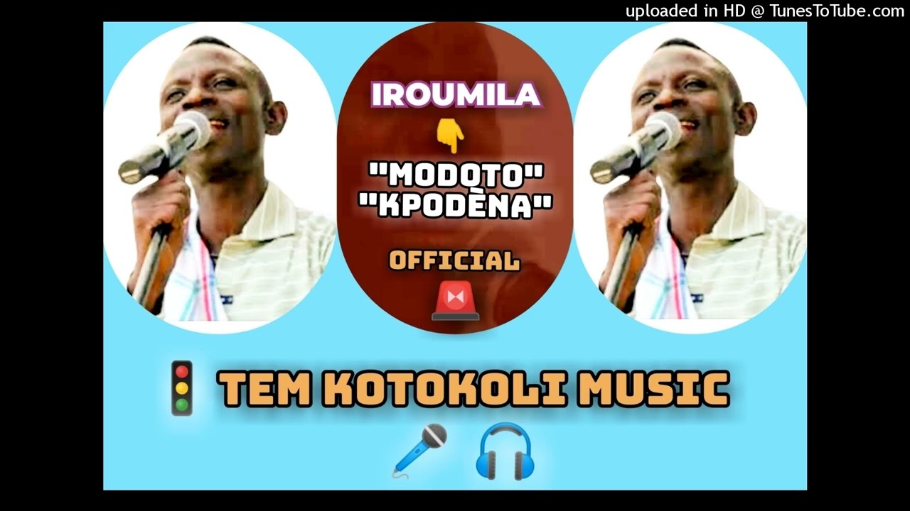 IROUMILA _MODOTO_KPODÈNA OFFICIAL