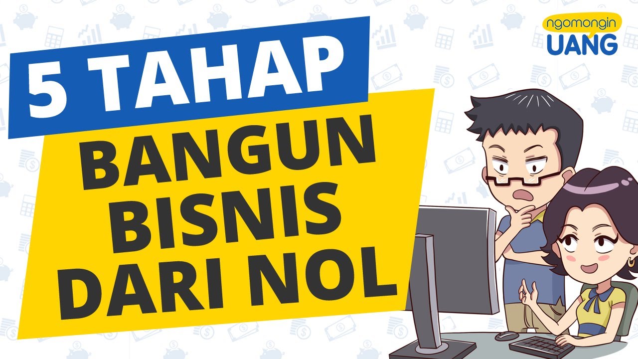 5 Tahap Memulai Bisnis Kecil Dari Nol