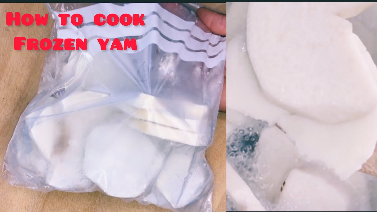 How To Cook Frozen Yam