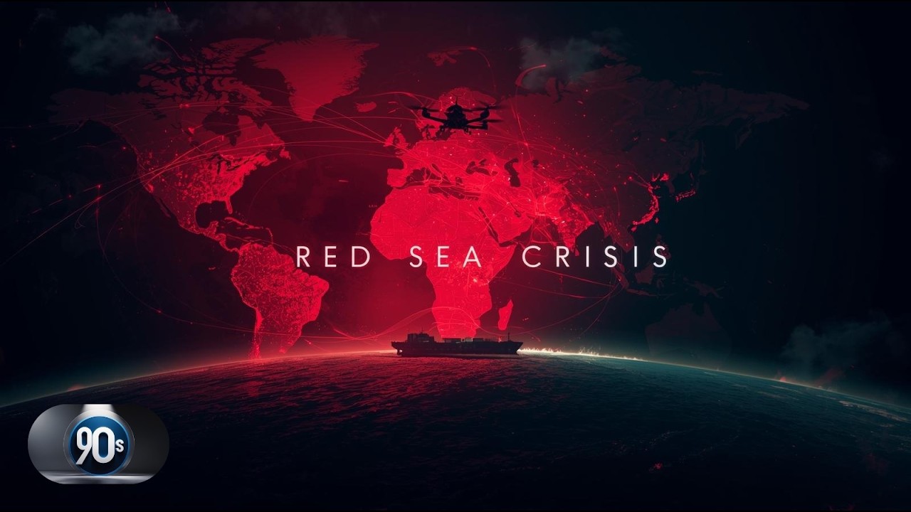 Why the Red Sea Crisis Is Disrupting Global Trade