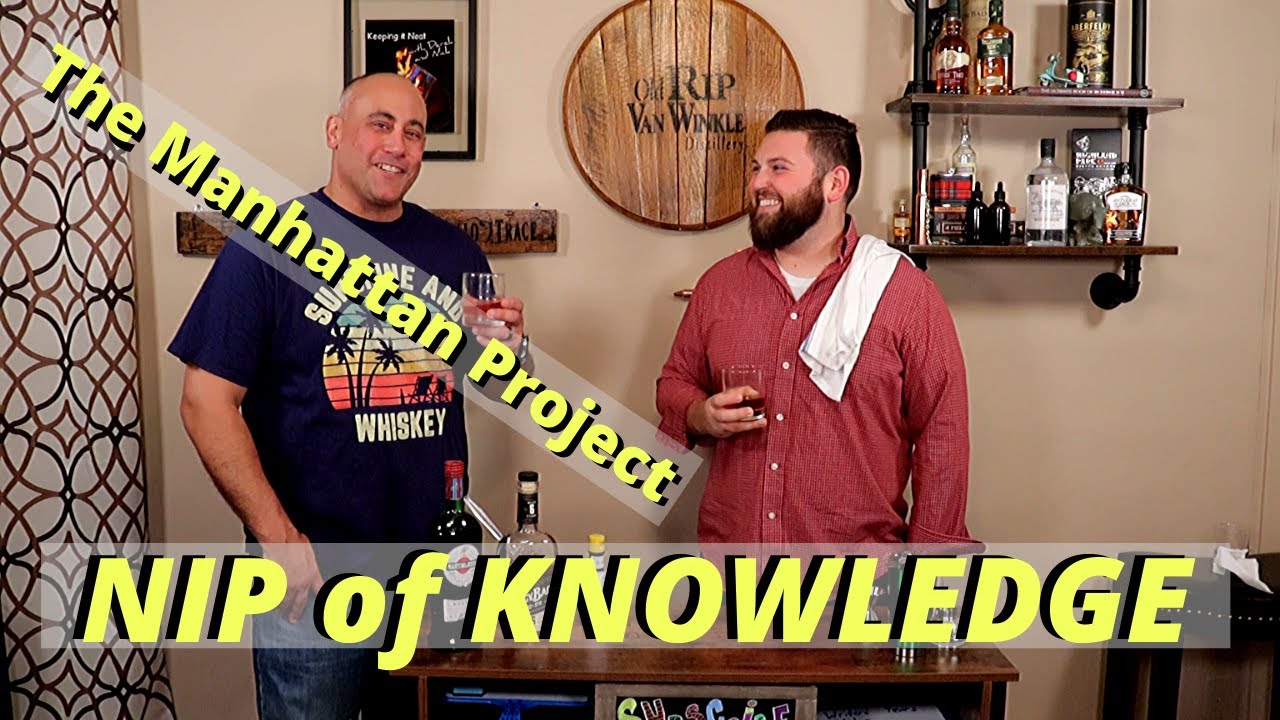 Whiskey review- Keeping It Neat- Nip of Knowledge - How to  make a Manhattan