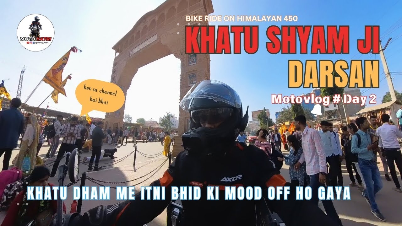 Khatu Shyam Dham me itni bhid mood off ho gaya - Bike trip on Himalayan 450.. Day 2
