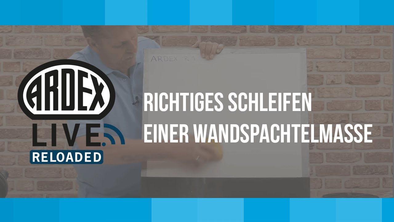 Richtiges Schleifen einer Wandspachtelmasse | ARDEX-Live Reloaded