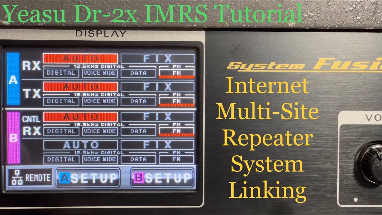 Yaesu Dr-2x IMRS Repeater Linking