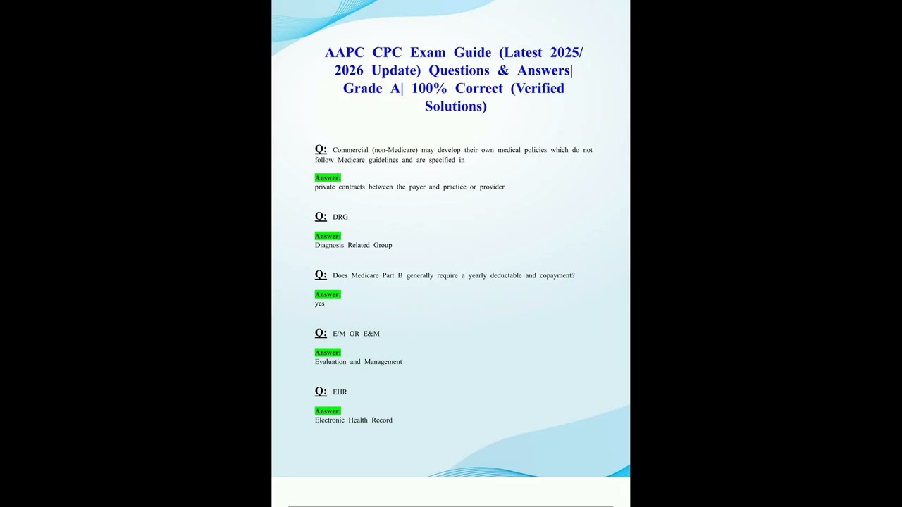 AAPC CPC Exam Guide Latest 2025 2026 Update Questions  Answers Grade A 100% Correct Verified Solutio