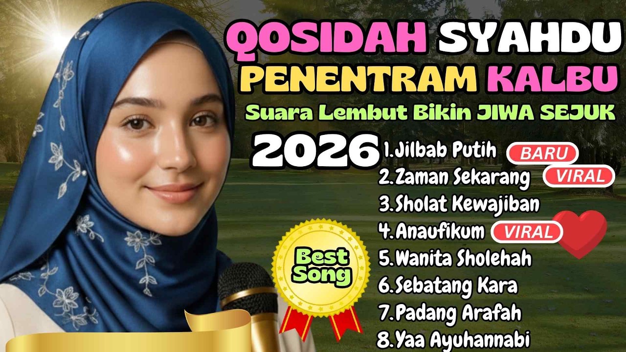 QASIDAH SYAHDU ALBUM TERBAIK 2026 ❤️ Lantunan Musik Gambus Islami Adem Menentramkan Hati dan Jiwa