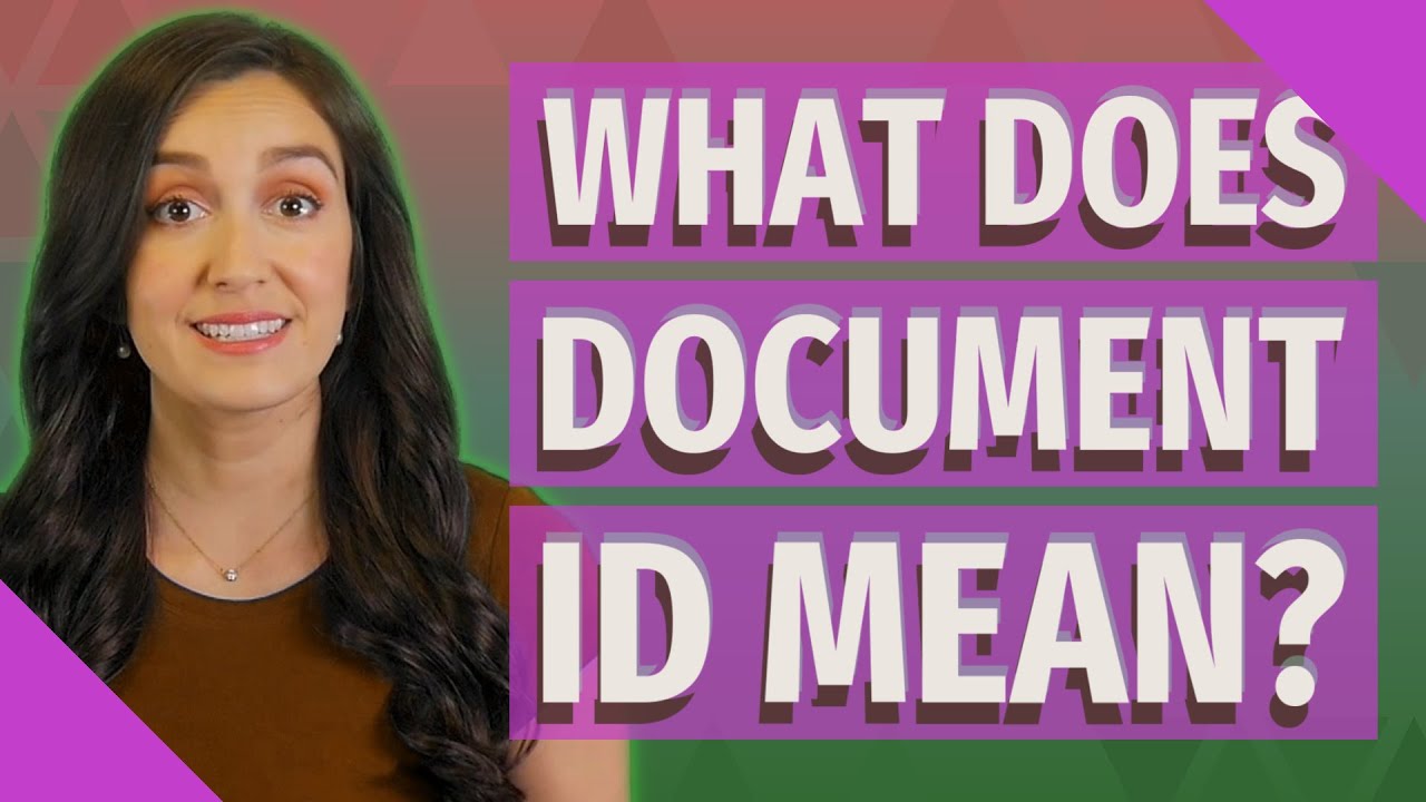 What does document ID mean?
