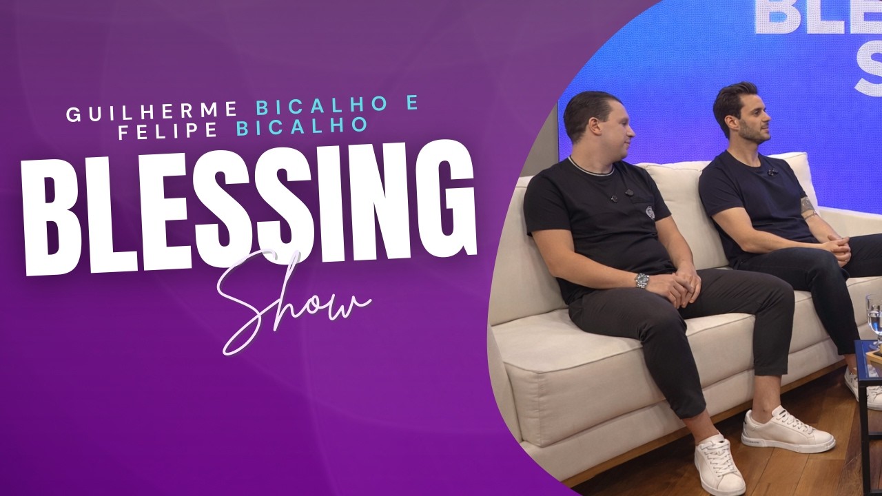 Guilherme e Felipe Bicalho no Blessing Show | Fé, liderança e negócios em Curitiba