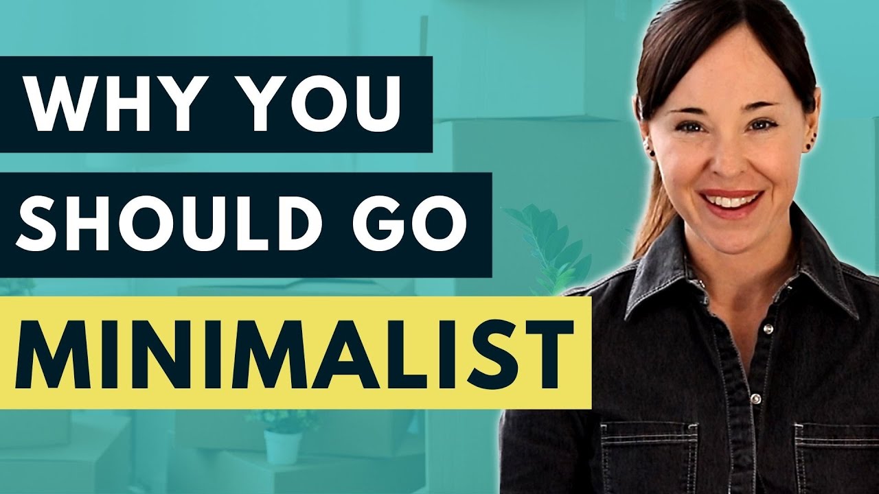 10 Reasons You Should Try a MINIMALIST LIFESTYLE // 10 BENEFITS of MINIMALISM (Minimalist Living)