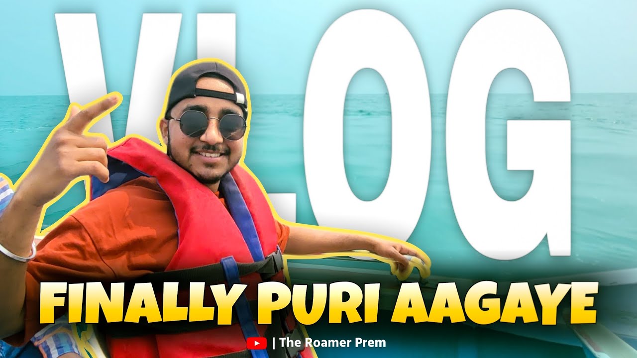 Puri Trip with friends | Finally Aagaye part-1.