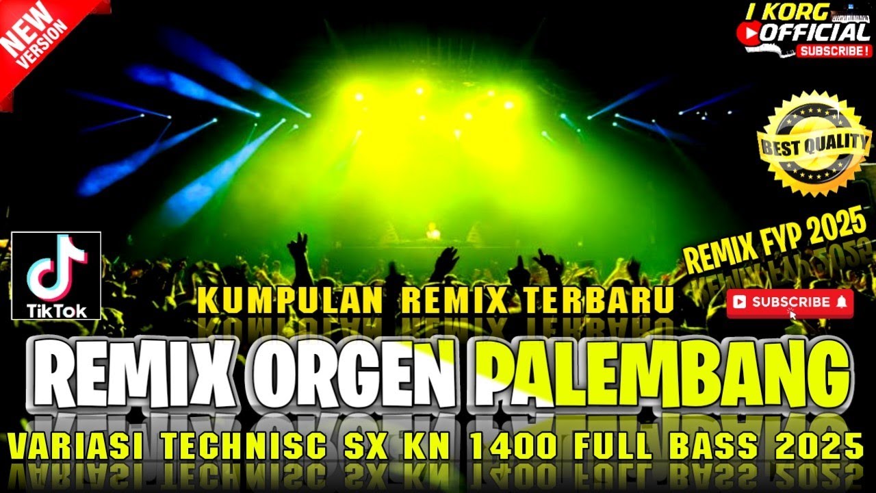 REMIX FYP TIKTOK REMIX PALEMBANG KN 1400 TERBARU SPESIAL FULL BASS 2026