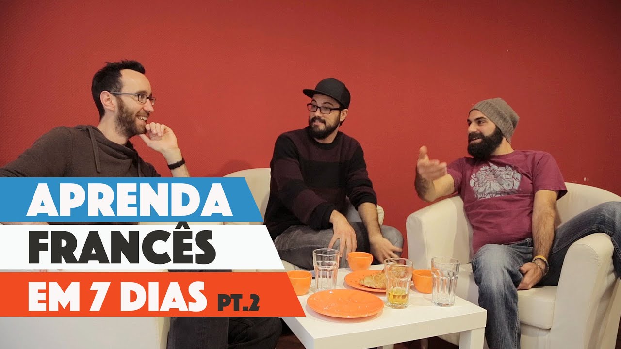 3 Caras Tentam Aprender Francês em 1 Semana | Parte 2