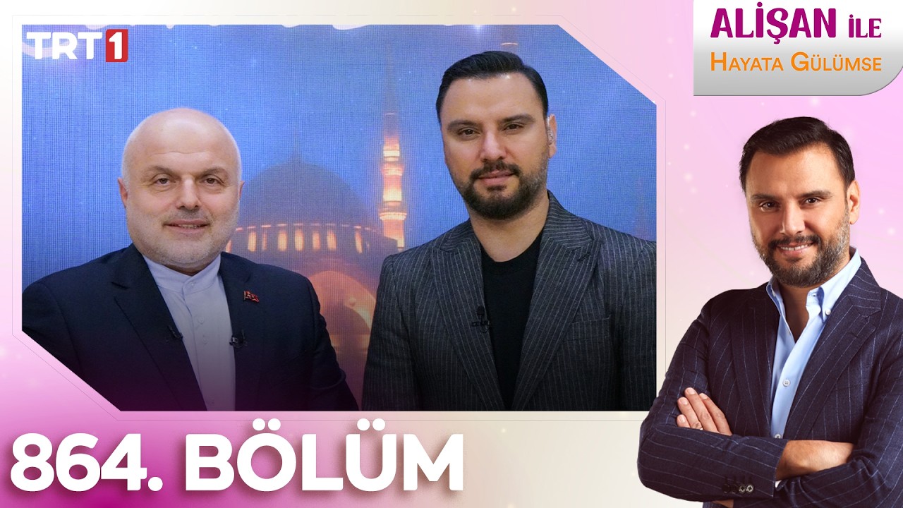 Alişan İle Hayata Gülümse 864. Bölüm - 13.03.2026