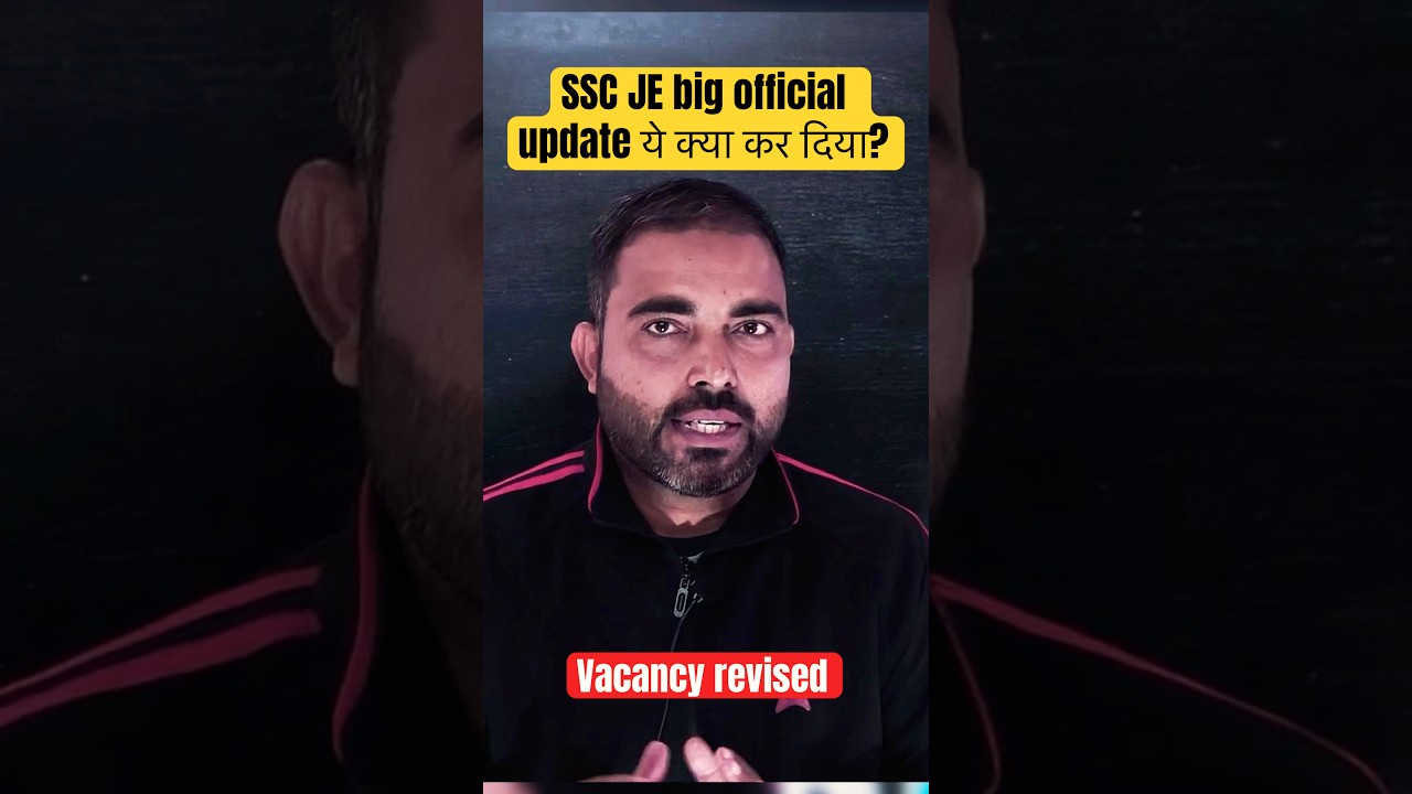 SSC JE 2024 big official update now vacancy revised #sscjeee #sscje #shorts