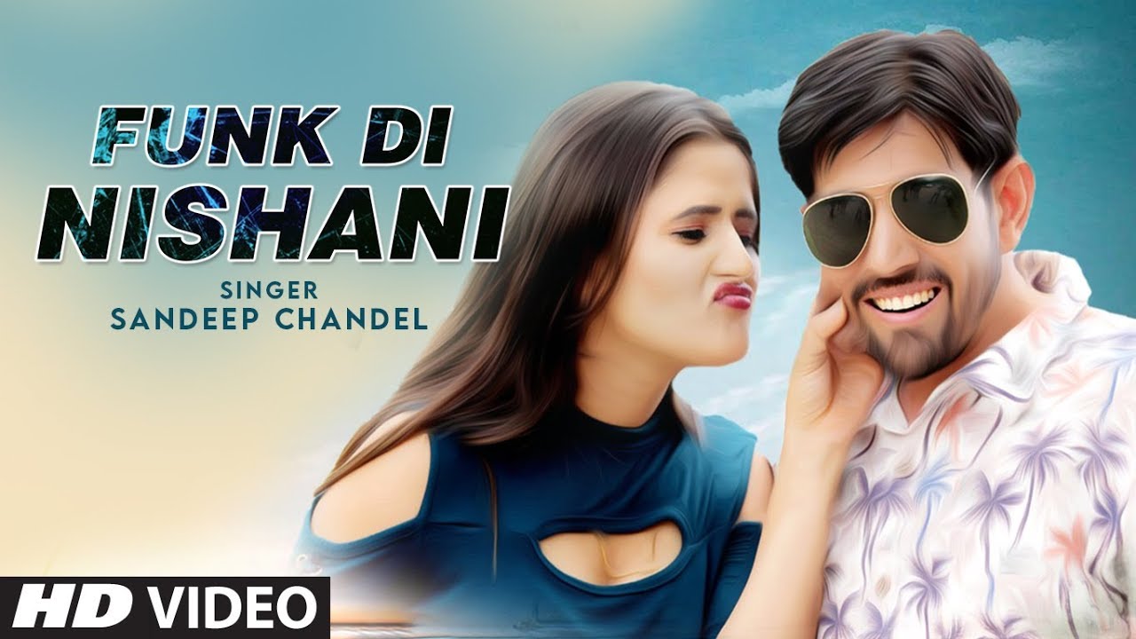 Funk Di Nishani New Haryanvi Video Song 2020 Sandeep Chandel Feat. Anil Prem Nagariya, Anjali Raghav