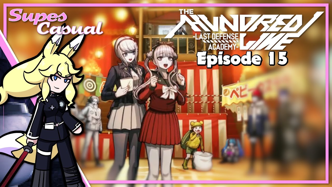 Supes Casual: Nothing bad happens after festivals in The Hundred Line: Last Defense Academy - 15