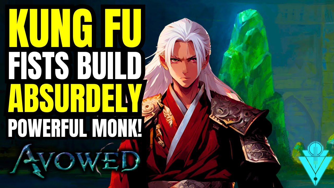 Avowed Absurdely OP Fists Monk Build Guide!