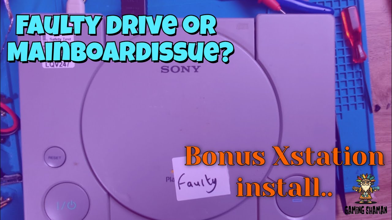 Fixing more Playstation 1 drives and bonus Xstation install!