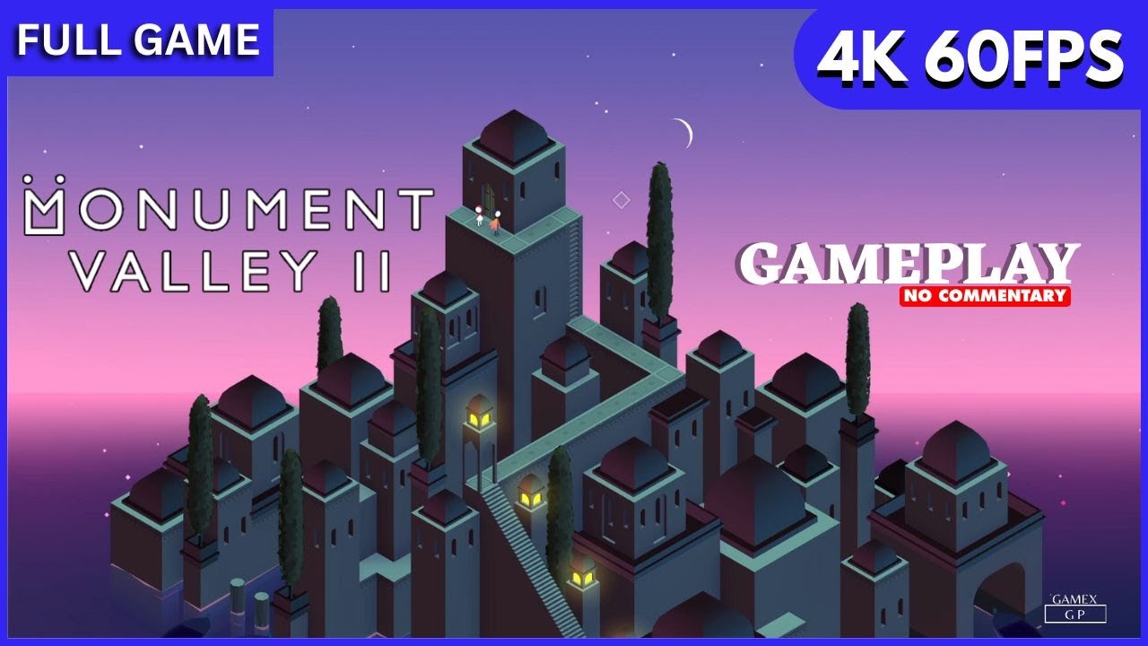 Monument Valley 2 — Full Game Walkthrough | No Commentary | PC Gameplay | 4K 60FPS