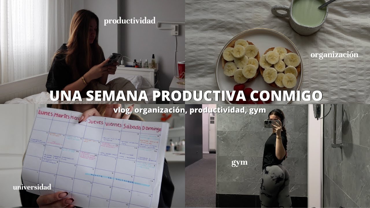 UNA SEMANA PRODUCTIVA CONMIGO + universidad 📚 | skincare, gym, organización, productividad....