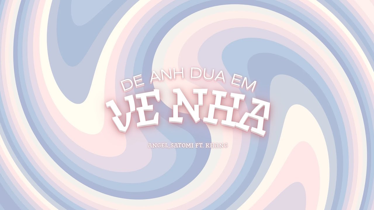 ĐỂ ANH ĐƯA EM VỀ NHÀ - Angel_Satomi, Angel Team, Khang - (Prod. @tiengaz) - [LYRICS VIDEO]