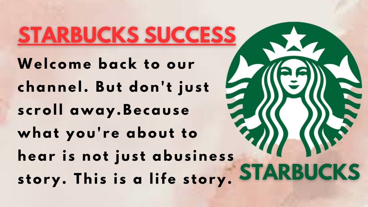 Learn English Through Story || Starbucks Success || English Listening Practice