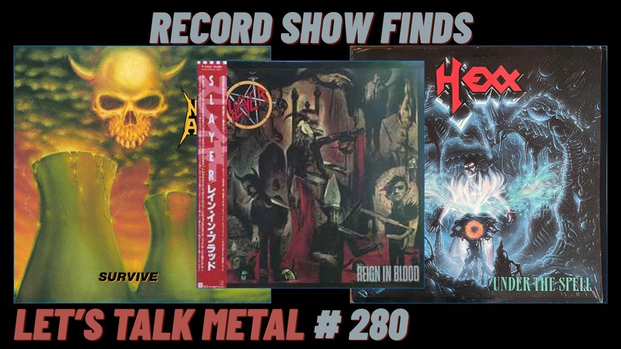 Went to a Record Show That Was Loaded with Old Thrash Vinyl. LET'S TALK METAL # 280