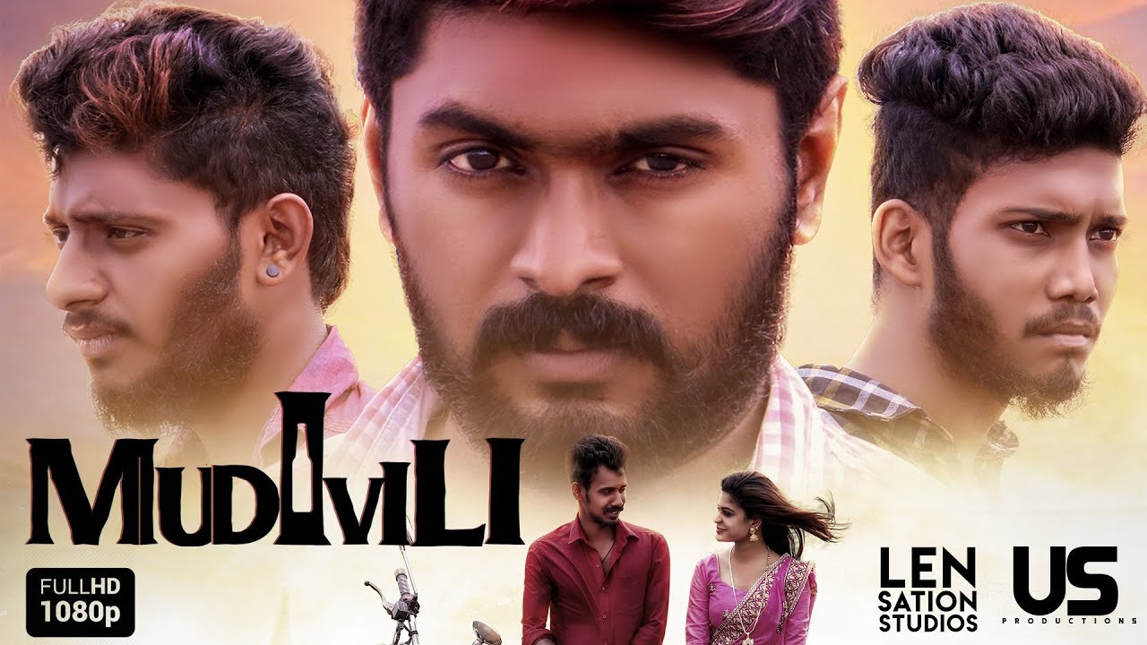 Mudivili | thriller short film | motion poster | us productions | lensation studios |