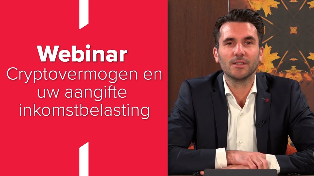 Webinar ‘Cryptovermogen en uw aangifte inkomstenbelasting’